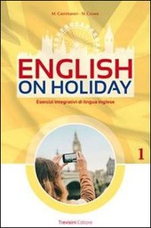 ENGLISH ON HOLIDAY 1 + NARRATIVA Raffaello Libri