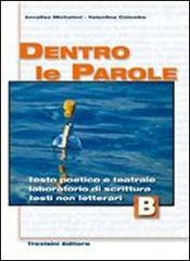 DENTRO LE PAROLE - B Raffaello Libri