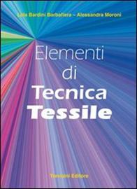 ELEMENTI TECNICA TESSILE Raffaello Libri