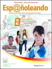 ESP@NOLEANDO 2 + DVD Raffaello Libri