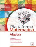 PIATTAFORMA MATEMATICA ALGEBRA + GEOMETRIA 3 Raffaello Libri