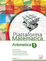 PIATTAFORMA MATEMATICA ARITMETICA 1 + GEOMETRIA 1 Raffaello Libri