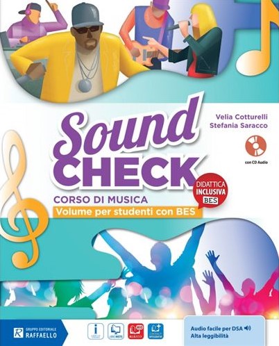 SOUNDCHECK VOLUME BES  + CD AUDIO Raffaello Libri
