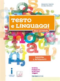 TESTO E LINGUAGGI + ALLEGATO INDUSTRIA Raffaello Libri