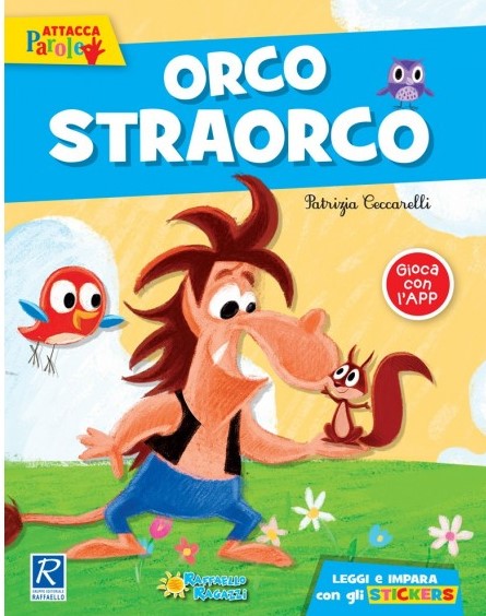 ORCO STRAORCO Raffaello Libri