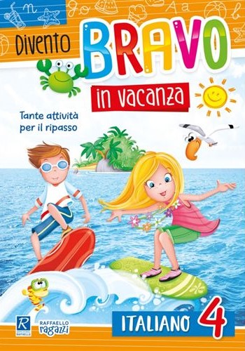 Divento Bravo in Vacanza Italiano 4 Raffaello Libri