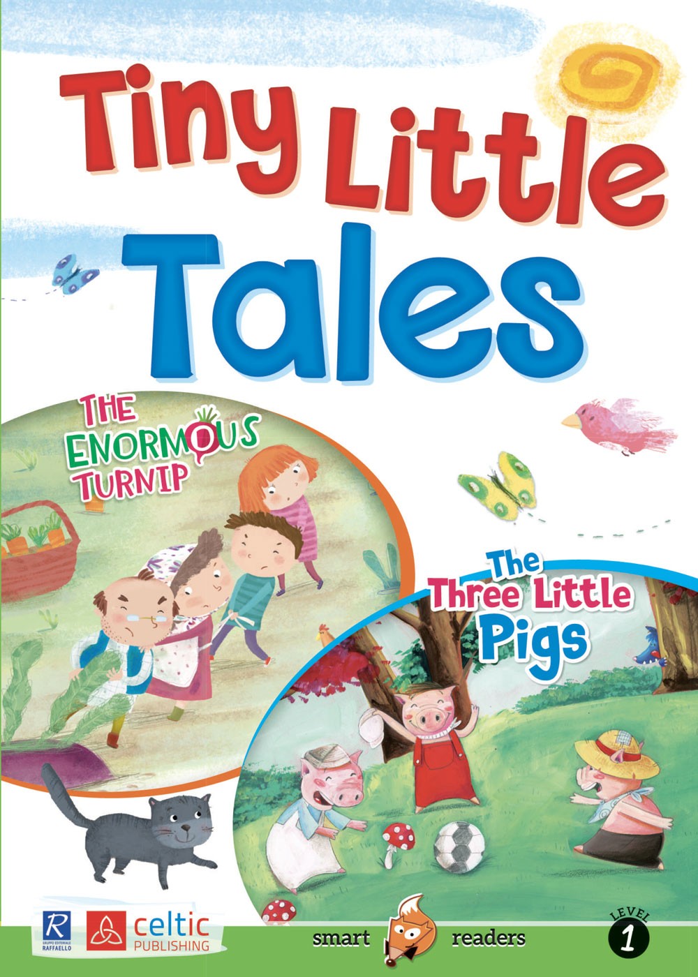 TINY LITTLE TALES Raffaello Libri