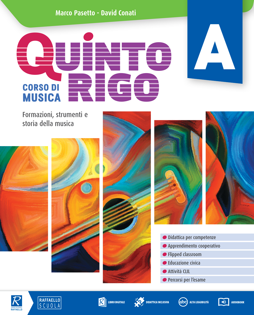 QUINTO RIGO Volume A + Volume B + Volume C + DVD Libro digitale Raffaello Libri