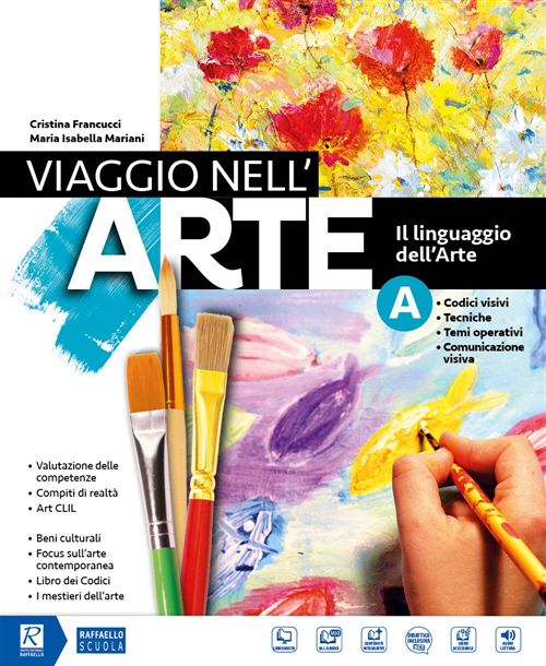 VIAGGIO NELL ARTE A + B + ALBUM + PATR.+ MIO BOOK Raffaello Libri