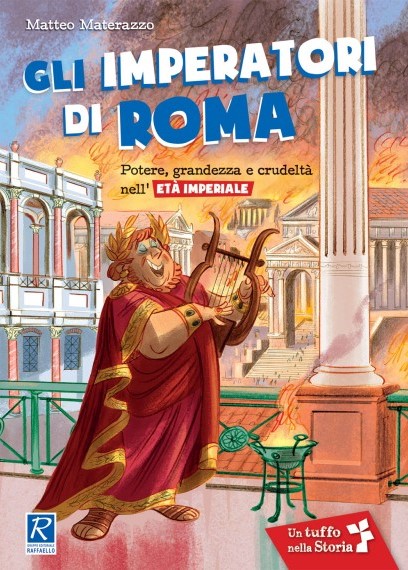GLI IMPERATORI DI ROMA Raffaello Libri