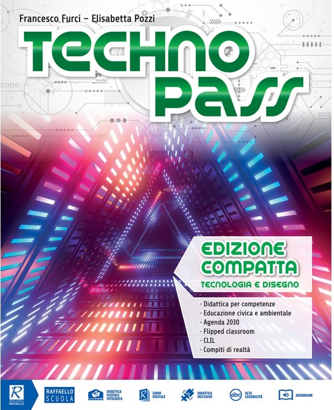 Tecnopass Edizione Compatta + Tavole + Competenze Digitali + Domande e Risposte + Dvd Raffaello