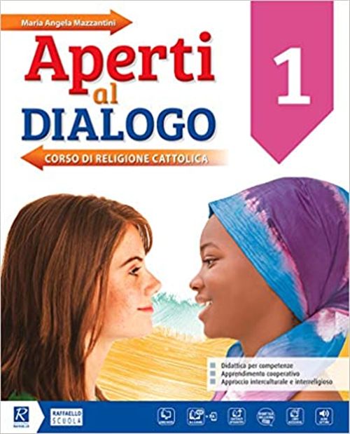 Aperti al dialogo Vol 1+ MIO book Raffaello Libri