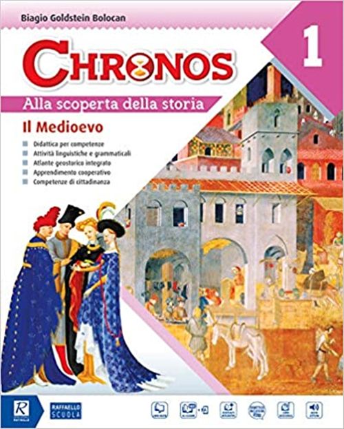 Chronos Vol 1 + Quad. delle competenze + Storia antica + Cittadinanza e costituzione + MIO Book Raffaello Libri
