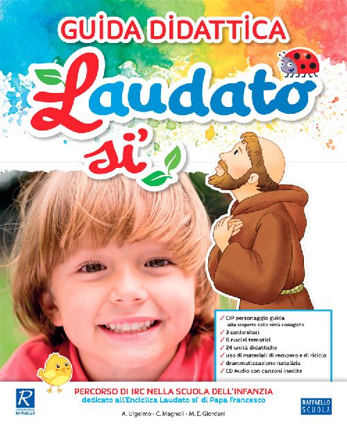 LAUDATO SI GUIDA + CD Raffaello Libri