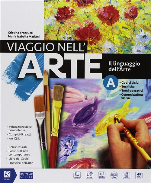 VIAGGIO NELL'ARTE A + B + ALBUM Raffaello Libri