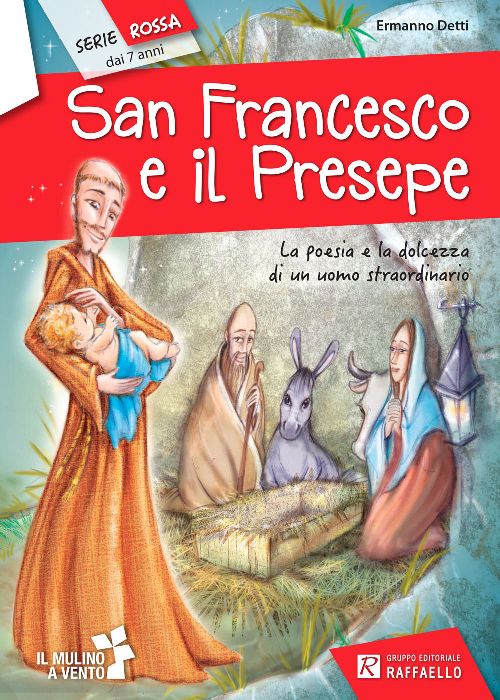 SAN FRANCESCO E IL PRESEPE Raffaello Libri